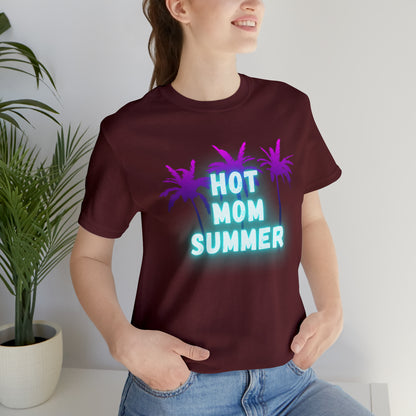 Hot Mom Summer, Shirt