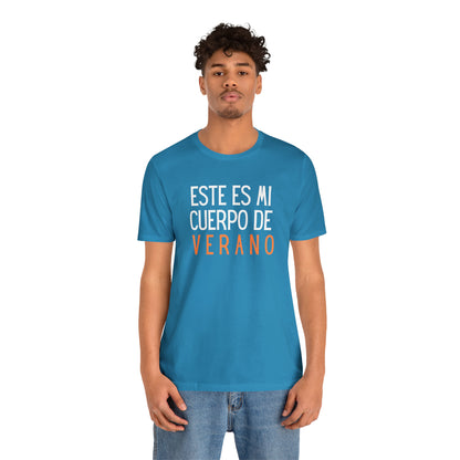 Este Es Mi Cuerpo De Verano, Shirt