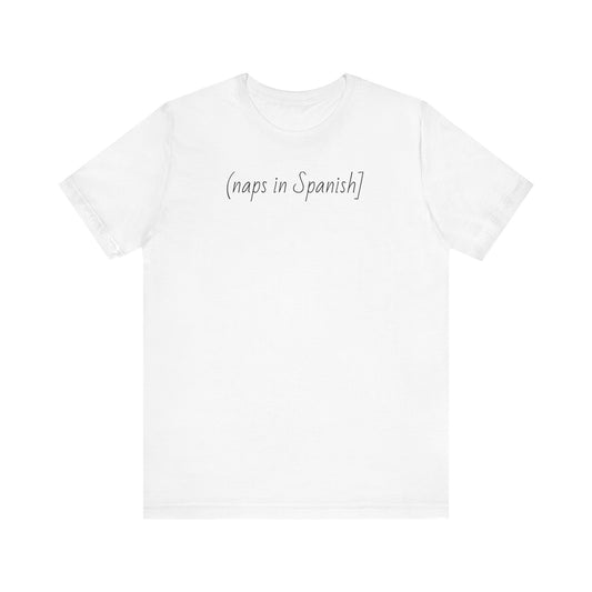 (naps in Spanish), Shirt