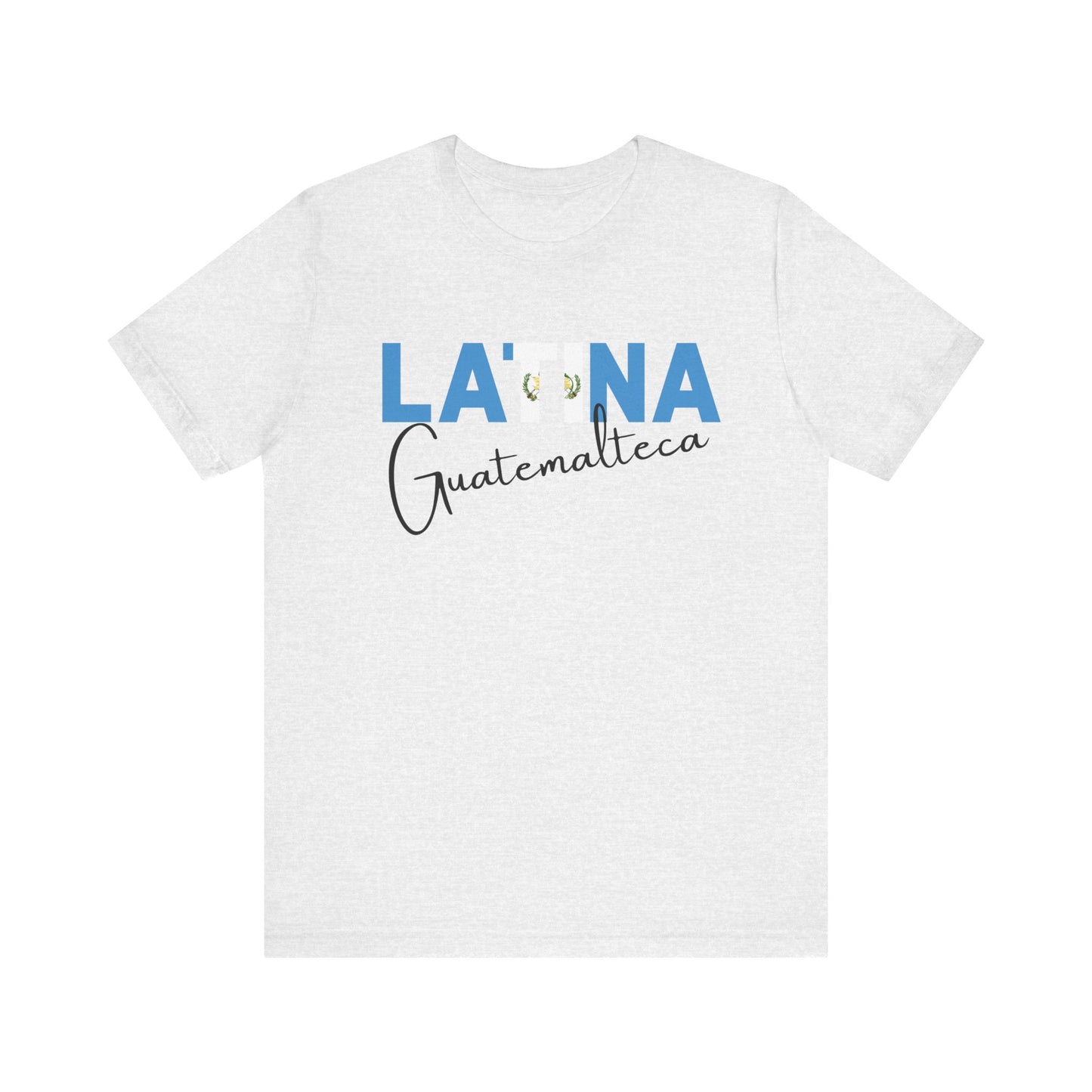 Latina Guatemalteca, Shirt – Guatemala Latina Pride Graphic Tee for Women