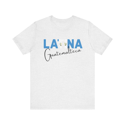 Latina Guatemalteca, Shirt – Guatemala Latina Pride Graphic Tee for Women