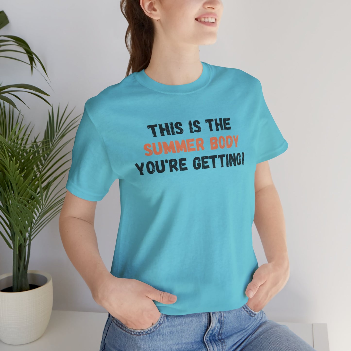 This is My Summer Body, Shirt