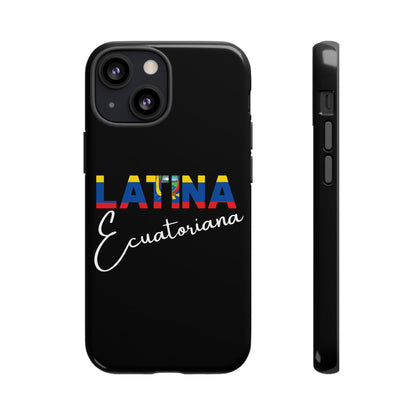 Latina Ecuatoriana, Tough Phone Case