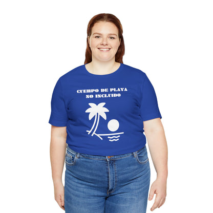Cuerpo De Playa No Includio, Shirt