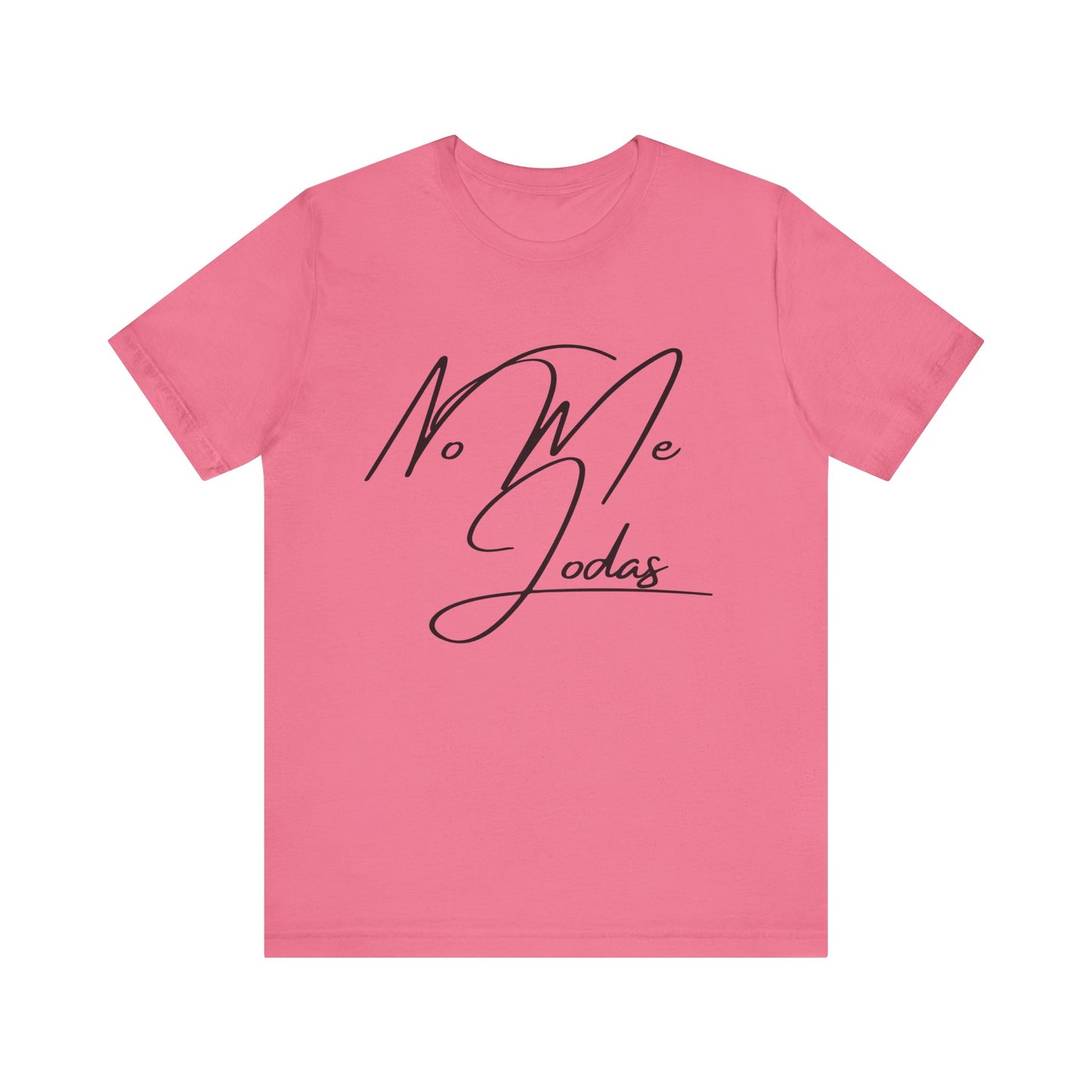 No Me Jodas, Shirt