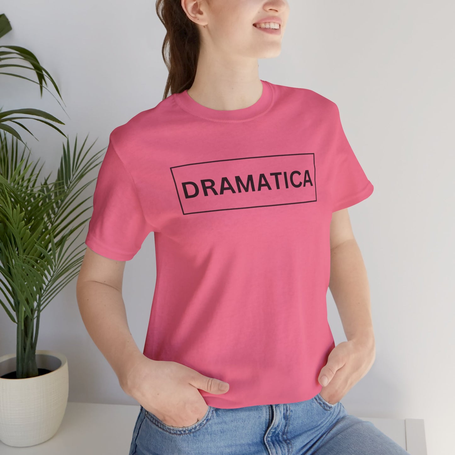 Dramática Shirt | Funny Latina Graphic Tee