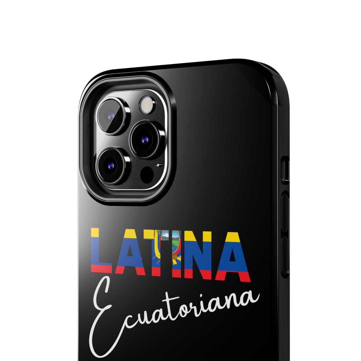 Latina Ecuatoriana Tough iPhone Case | Ecuador Latina Pride Protective Cover