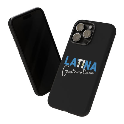 Latina Guatemalteca, Tough Phone Case