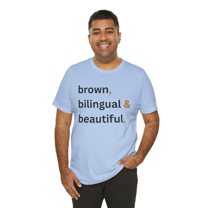 Brown, Bilingual and Beautiful Shirt | Latina Empowerment Pride Tee