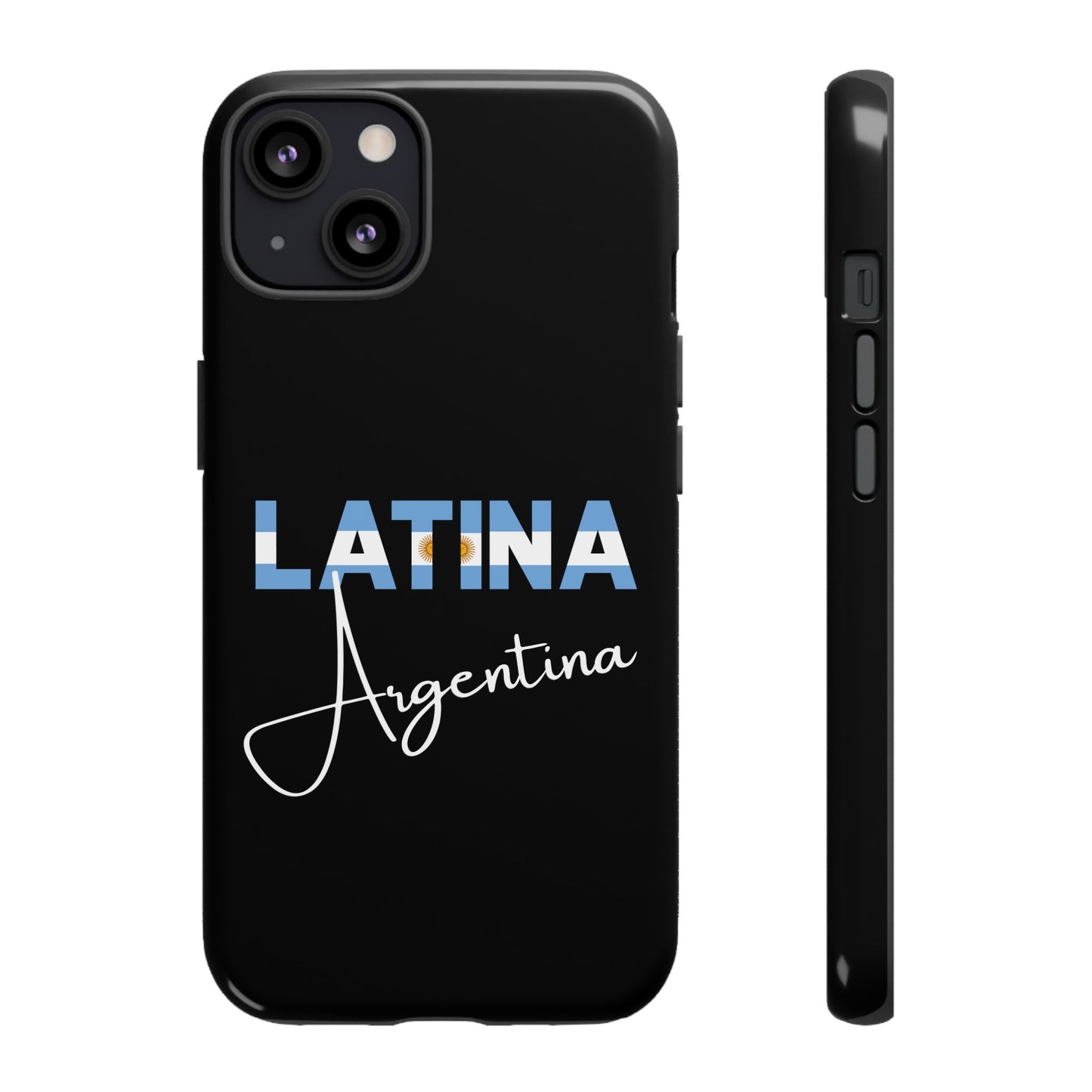 Latina Argentina Tough Phone Case | Argentina Latina Pride Protective Cover