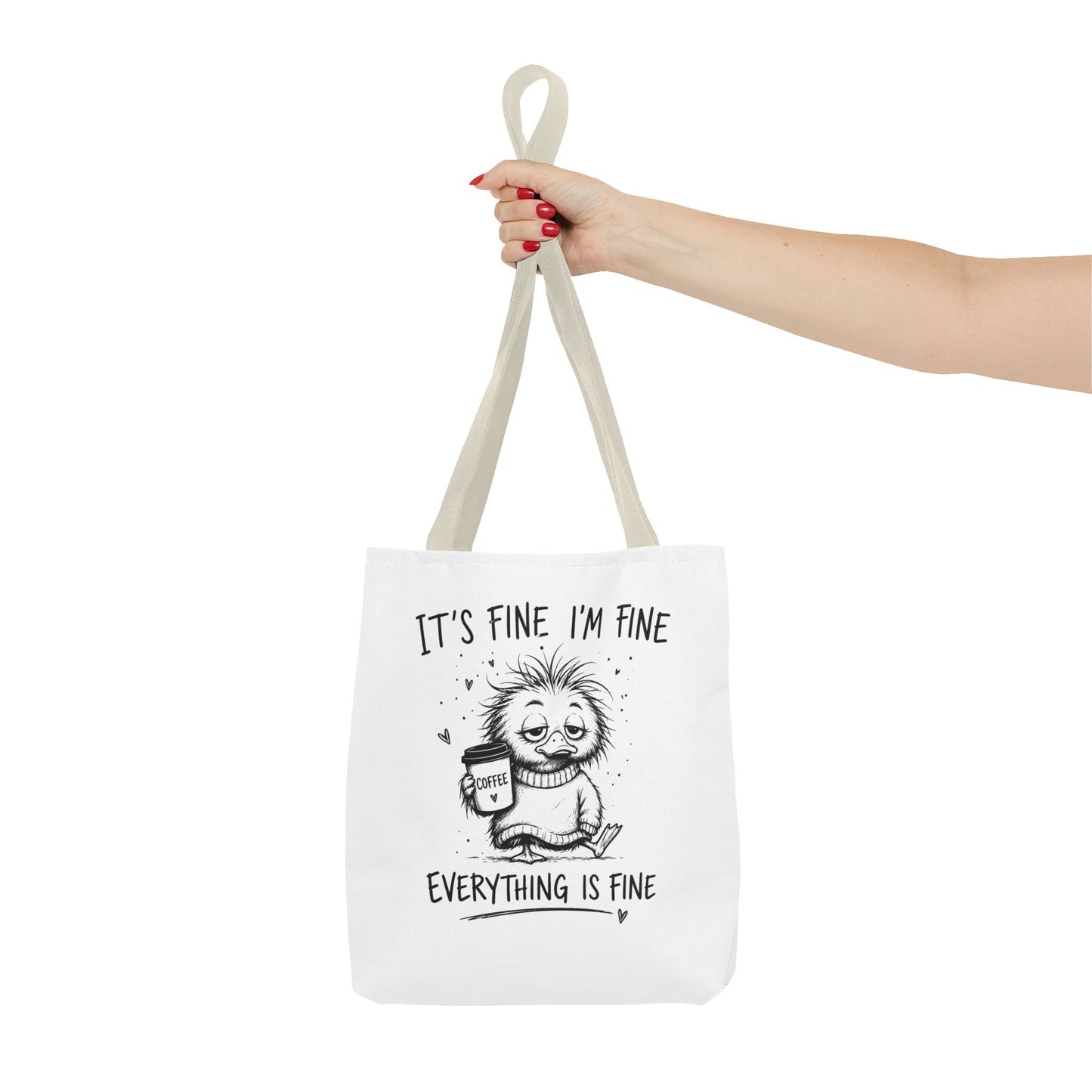 Everything is Fine Tote Bag | Canvas Carryall