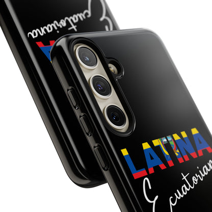 Latina Ecuatoriana, Tough Phone Case