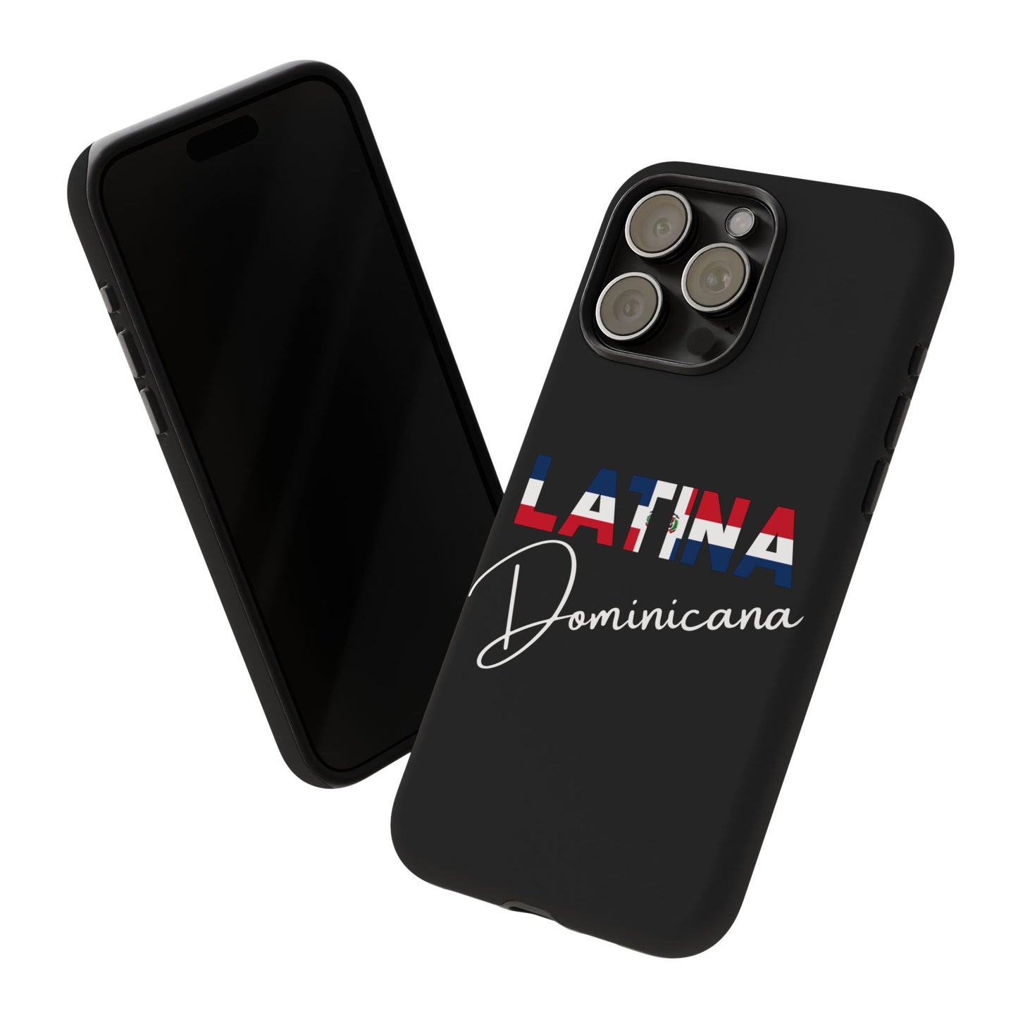 Latina Dominicana Phone Case | Dominican Republic Latina Pride Protective Case