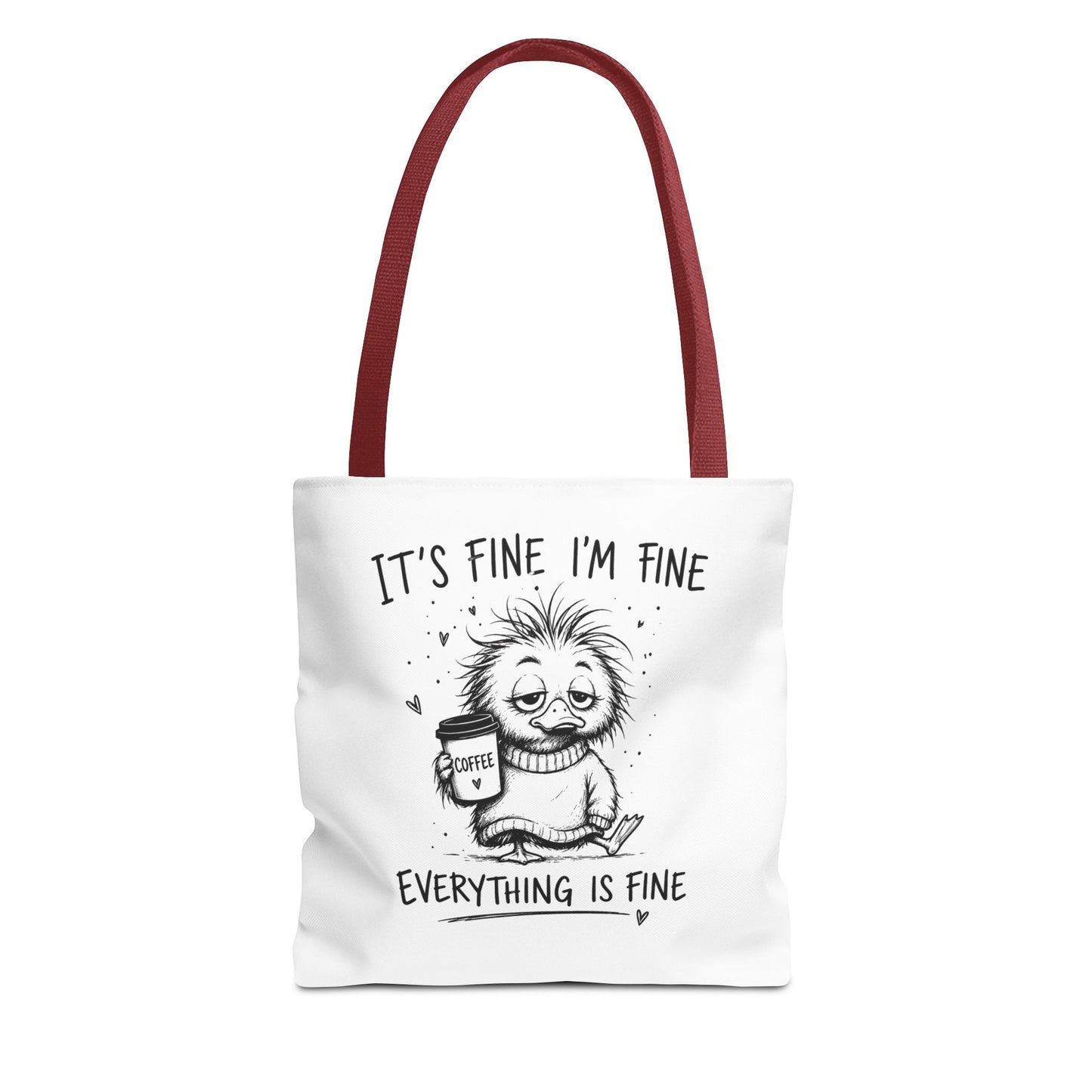 Everything is Fine Tote Bag | Canvas Carryall
