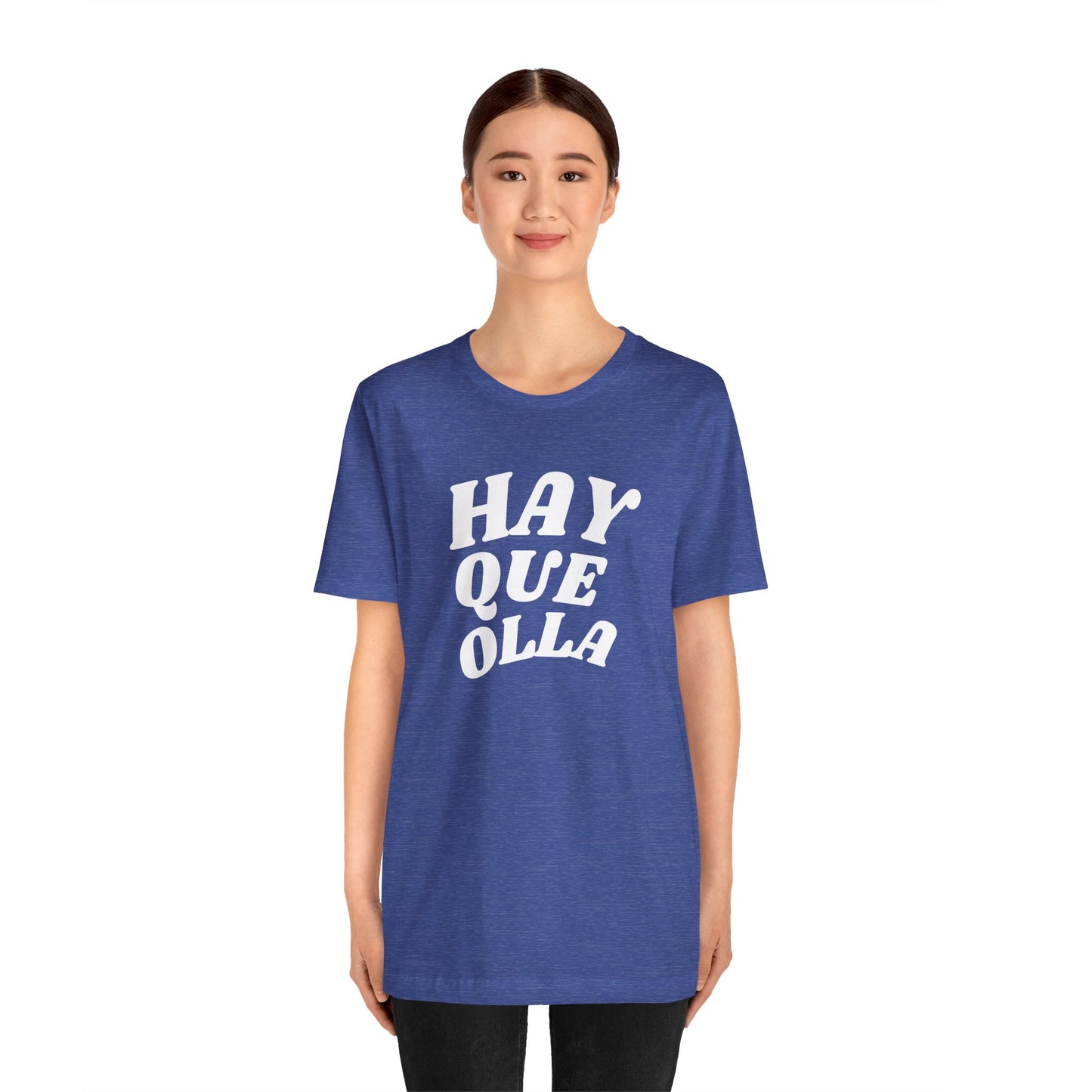 Hay Que Olla, Shirt