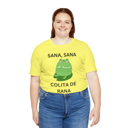Sana Sana Colita De Rana Shirt | Funny Spanish Saying Graphic Tee