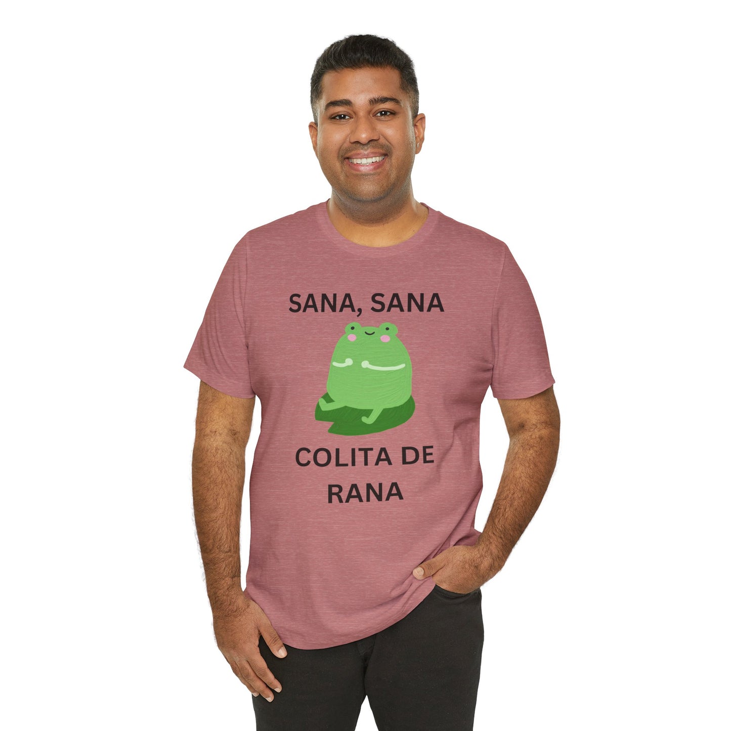 Sana Sana Colita De Rana Shirt | Funny Spanish Saying Graphic Tee