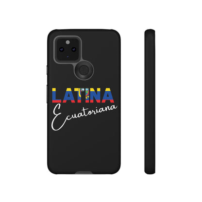 Latina Ecuatoriana, Tough Phone Case