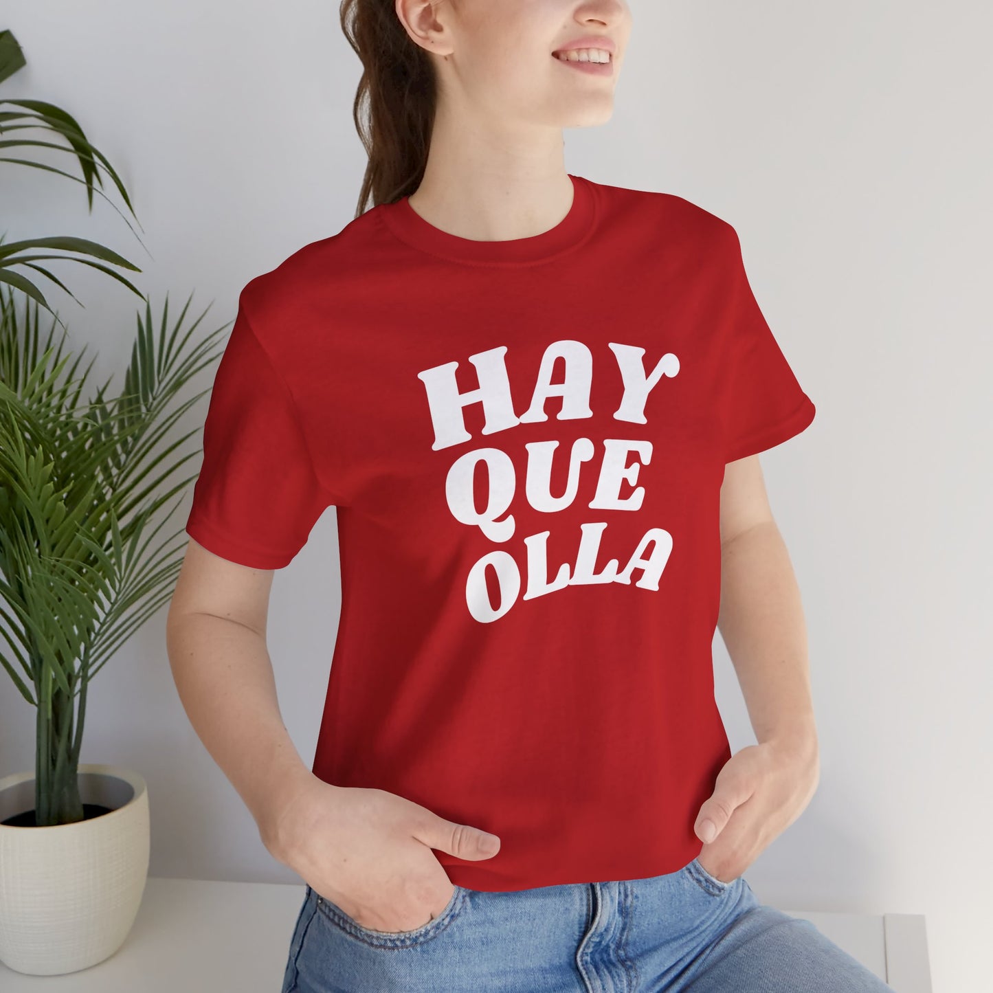 Hay Que Olla, Shirt