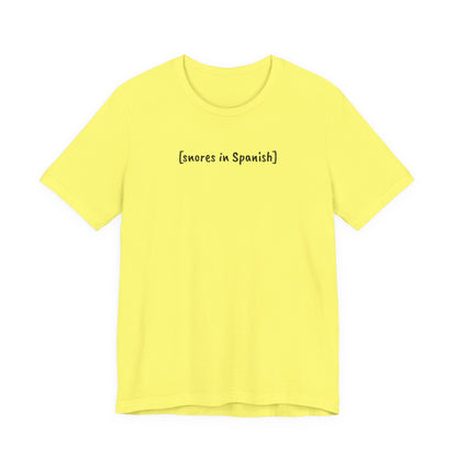 [snores in Spanish], Shirt