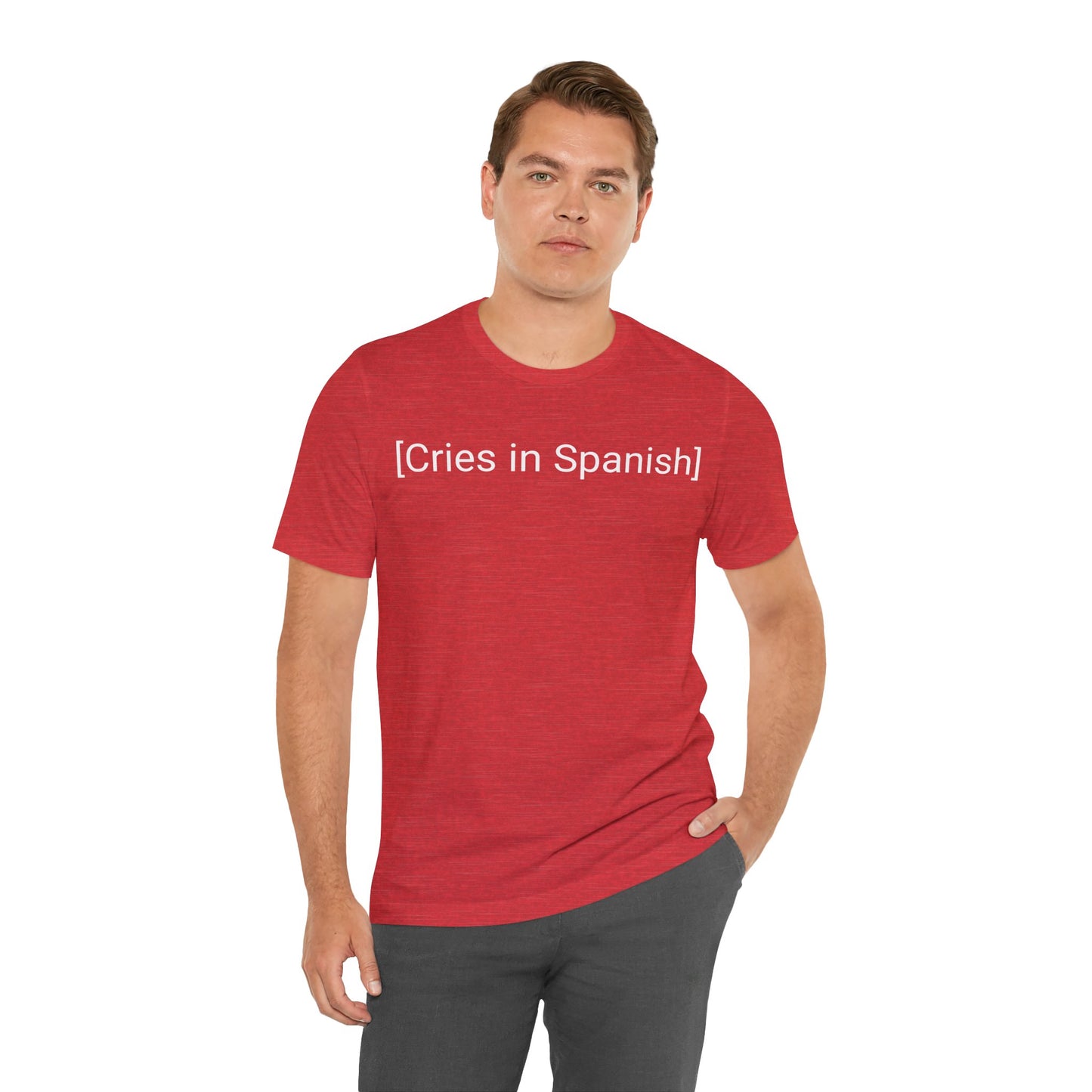 Cries In Spanish, Shirt