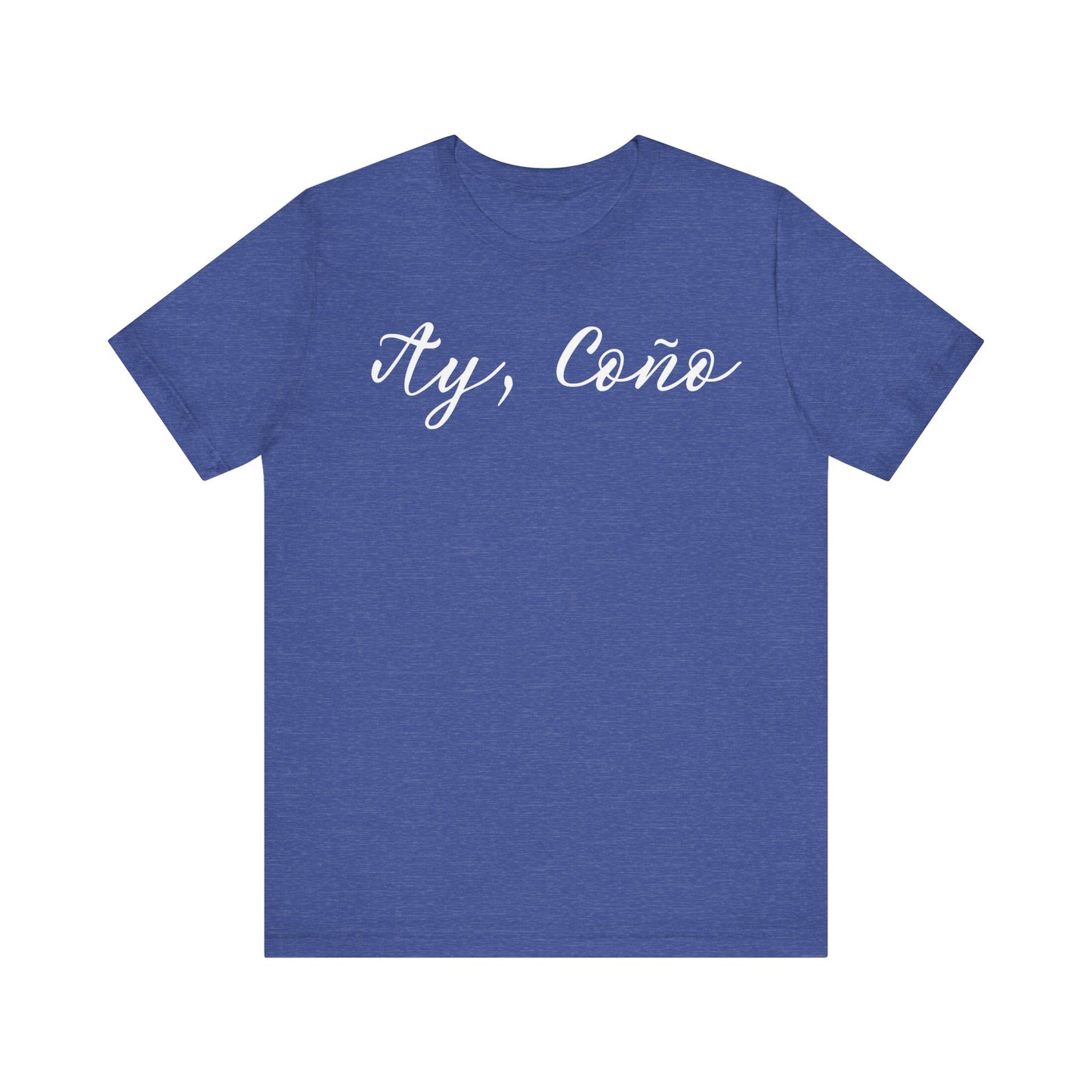 Ay Coño, Shirt
