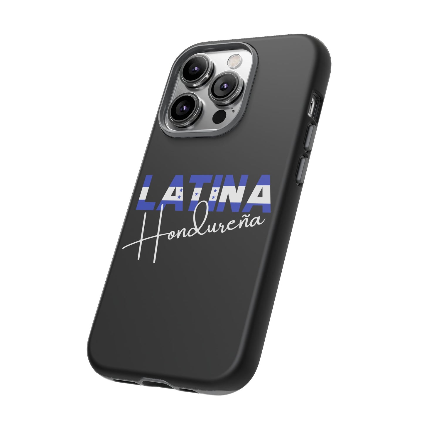 Latina Hondureña, Phone Case