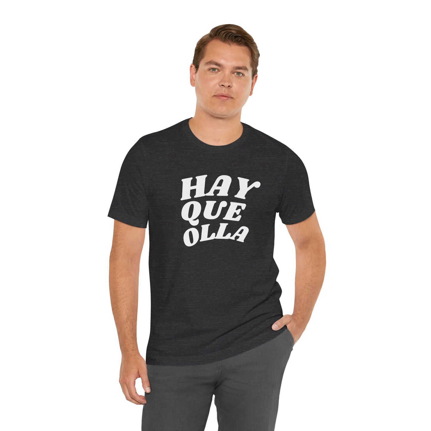 Hay Que Olla, Shirt