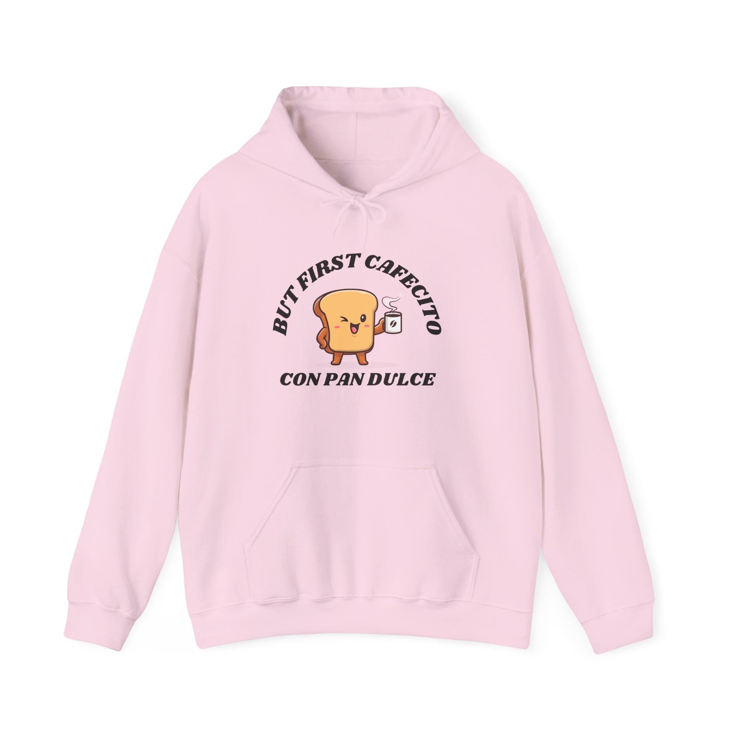 But First Cafecito, Hoodie