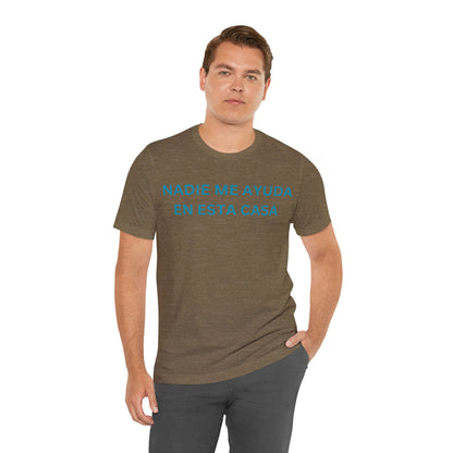 Nadie Me Ayuda, Shirt