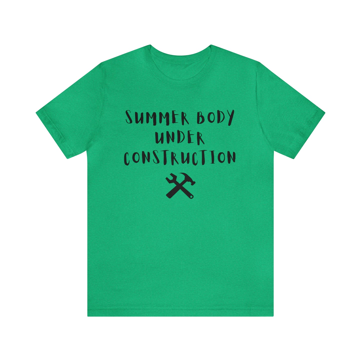 Summer Body Under Construction, Shirt