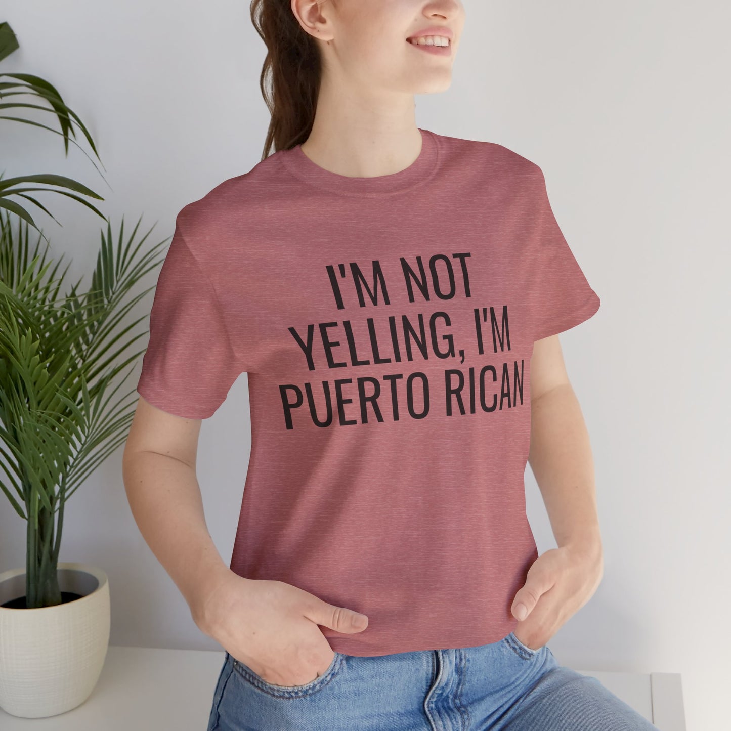 I’m Not Yelling I’m Puerto Rican Shirt | Funny Boricua Pride Graphic Tee