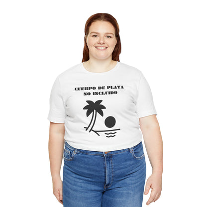 Cuerpo De Playa No Includio, Shirt