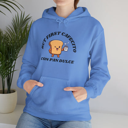 But First Cafecito, Hoodie