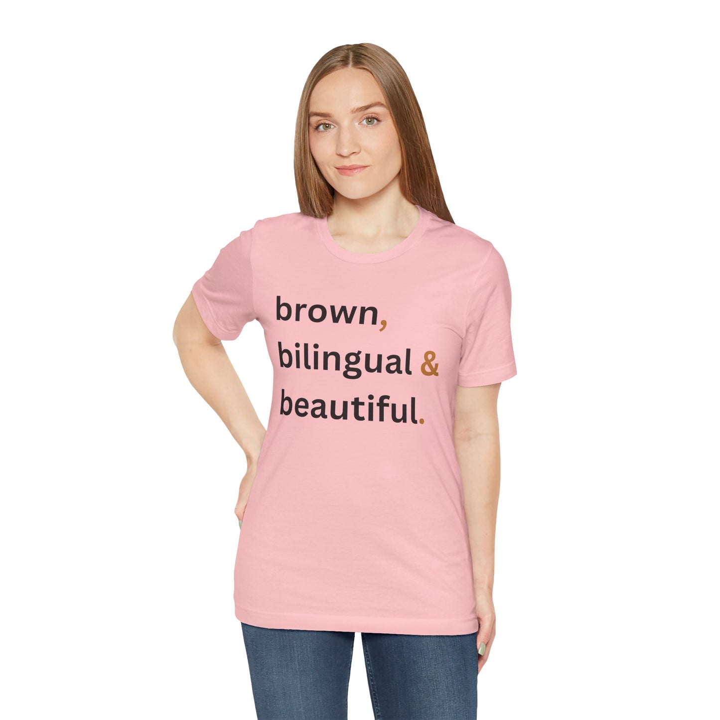 Brown, Bilingual and Beautiful Shirt | Latina Empowerment Pride Tee