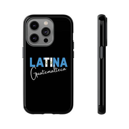 Latina Guatemalteca, Tough Phone Case