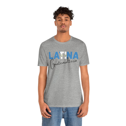 Latina Guatemalteca, Shirt – Guatemala Latina Pride Graphic Tee for Women