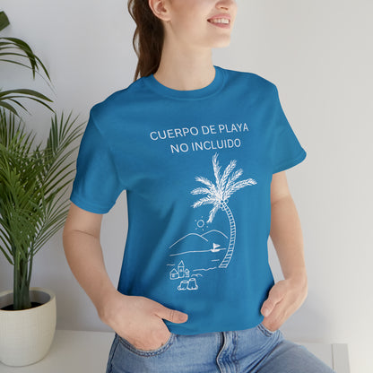 Cuerpo De Playa No Incluido, shirt