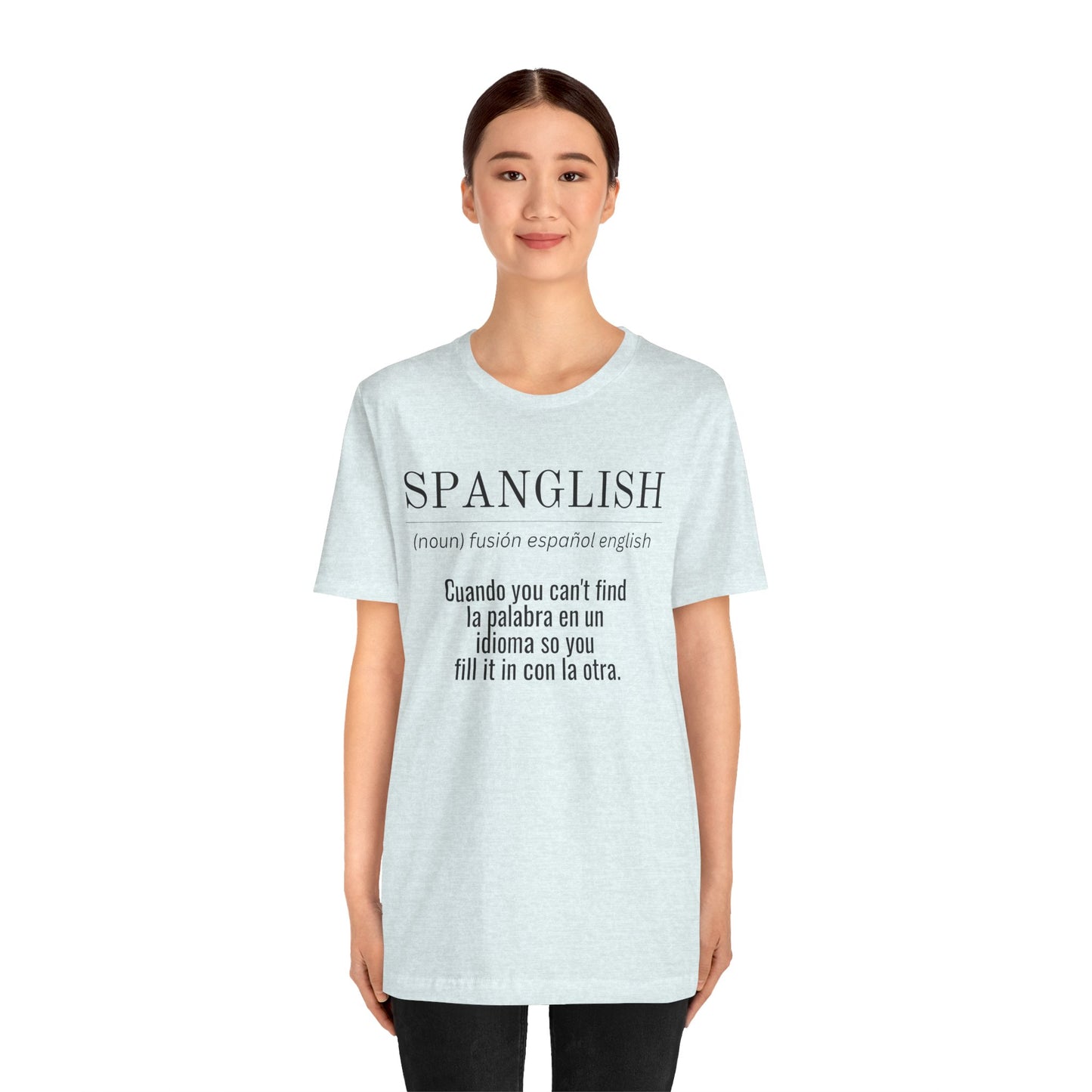 Spanglish Definition Shirt | Bilingual Pride Graphic Tee