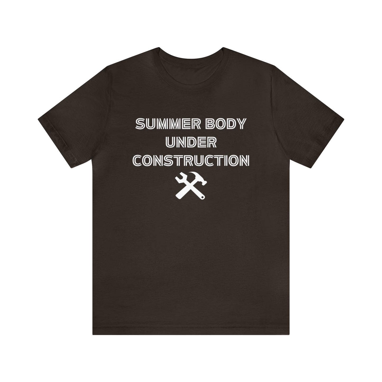 Summer Body Under Construction, Shirt