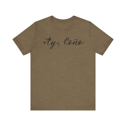 Ay Coño, Shirt