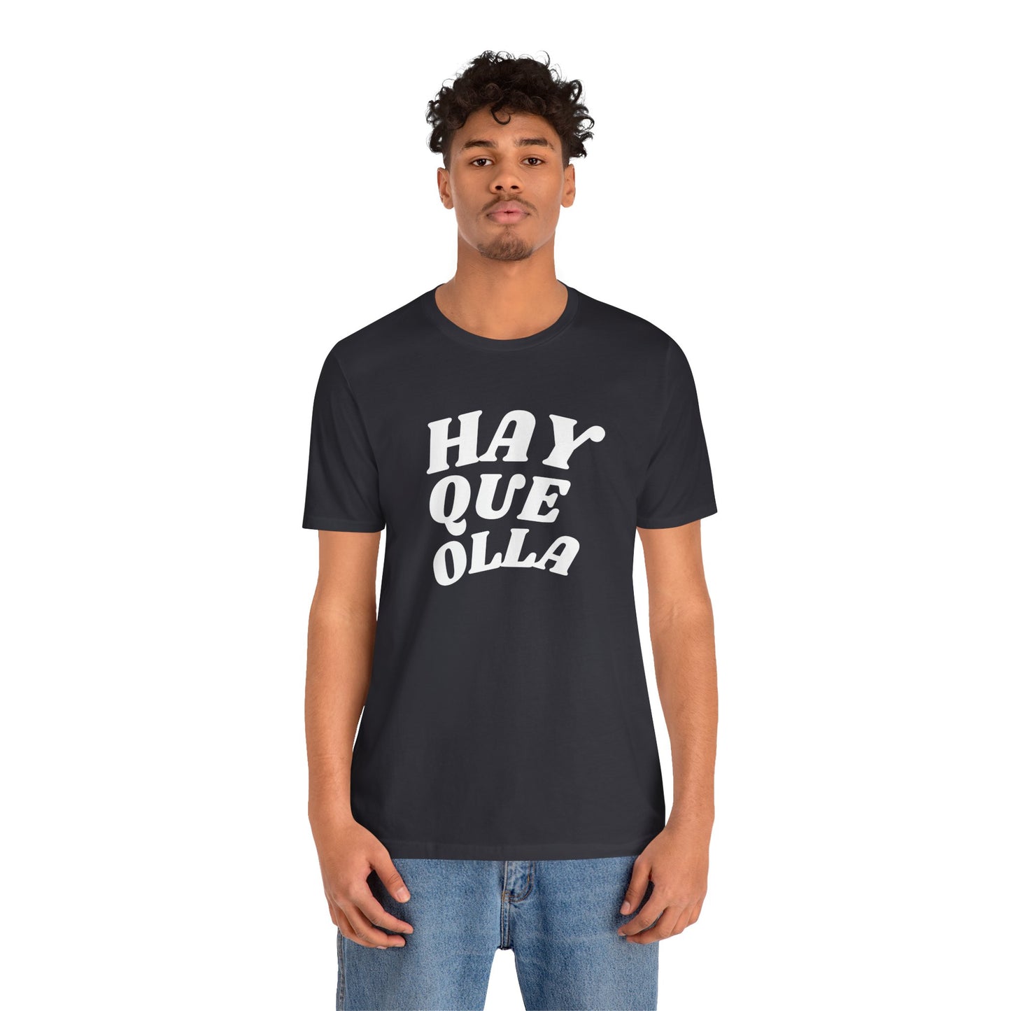 Hay Que Olla, Shirt