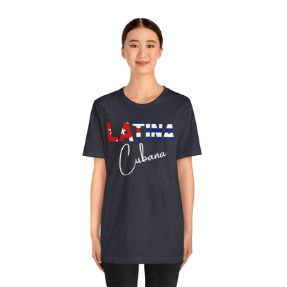 Latina Cubana Shirt | Cuba Latina Pride Graphic Tee for Women