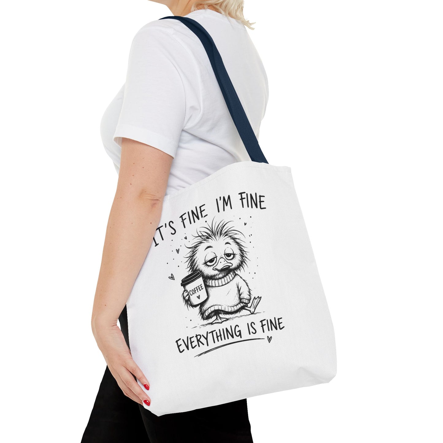 Everything is Fine Tote Bag | Canvas Carryall