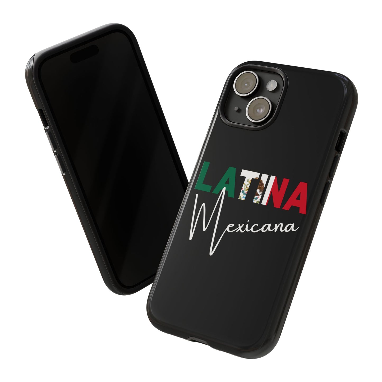 Latina Mexicana Phone Case | Mexico Latina Pride Protective Case