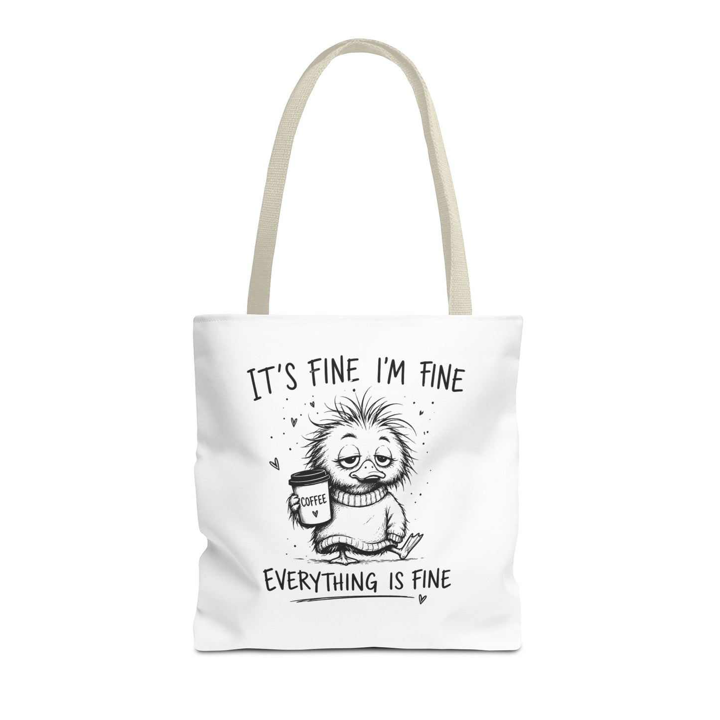 Everything is Fine Tote Bag | Canvas Carryall