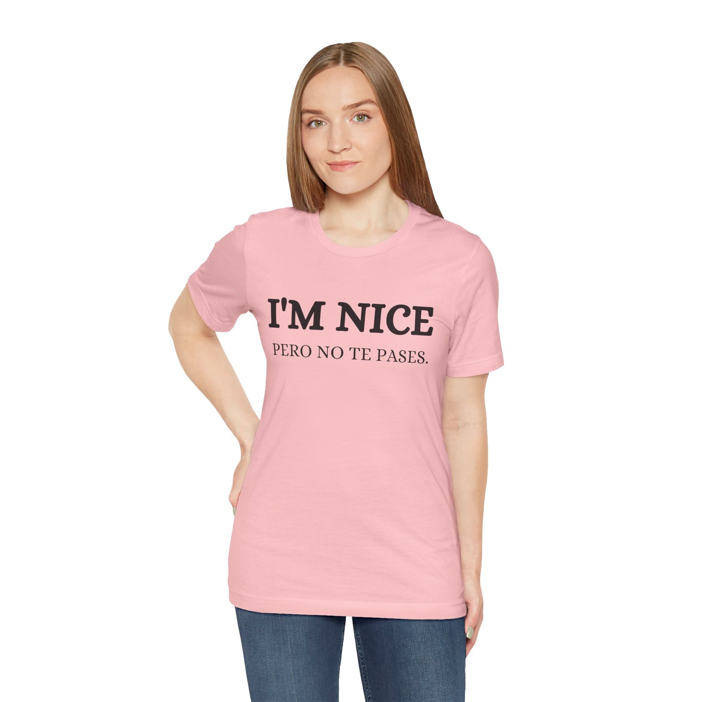 I'm Nice Pero, Shirt