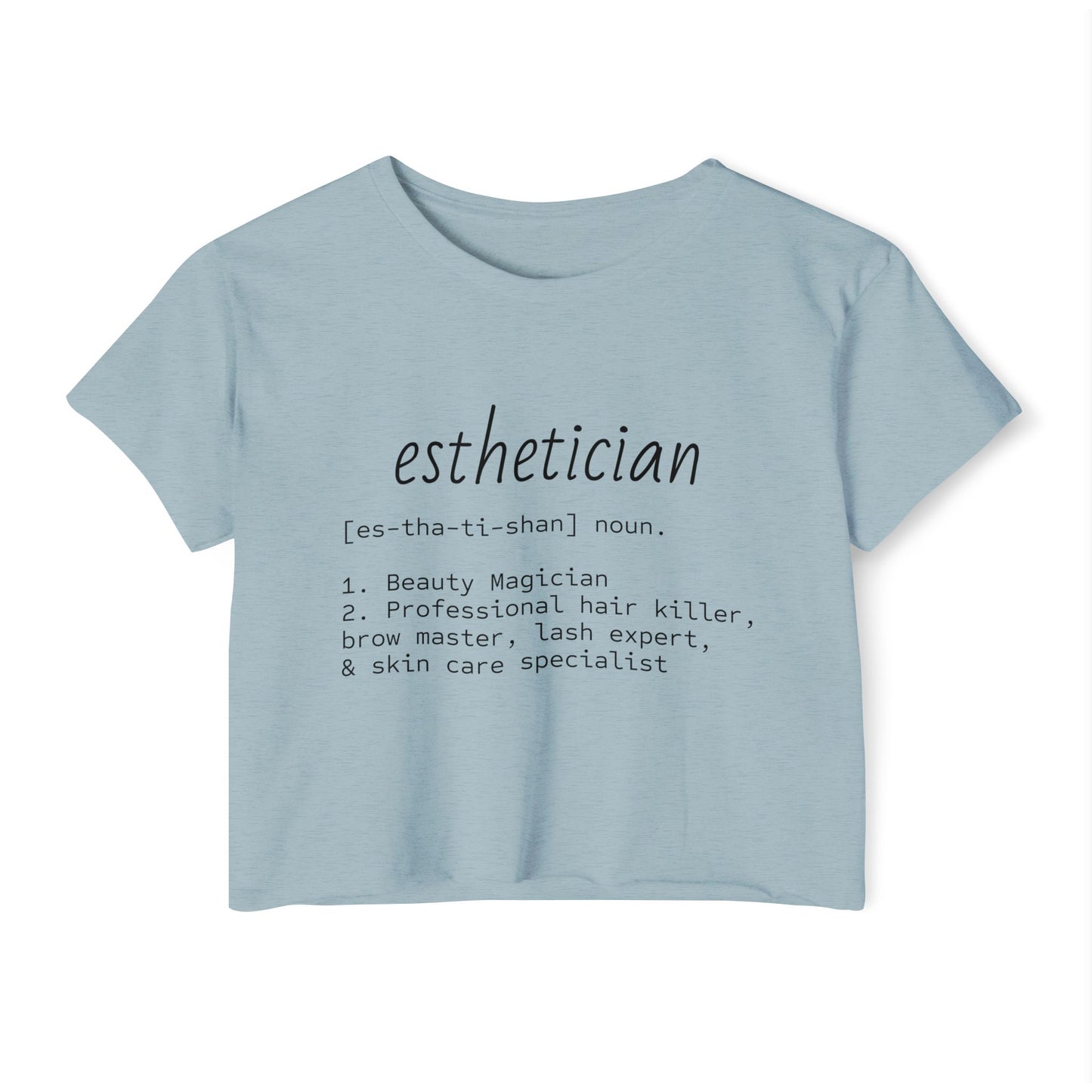 “Esthetician” Definition Cropped Tee | Funny Beauty Industry Shirt