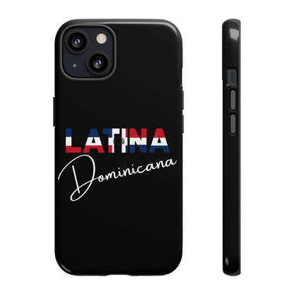 Latina Dominicana Phone Case | Dominican Republic Latina Pride Protective Case
