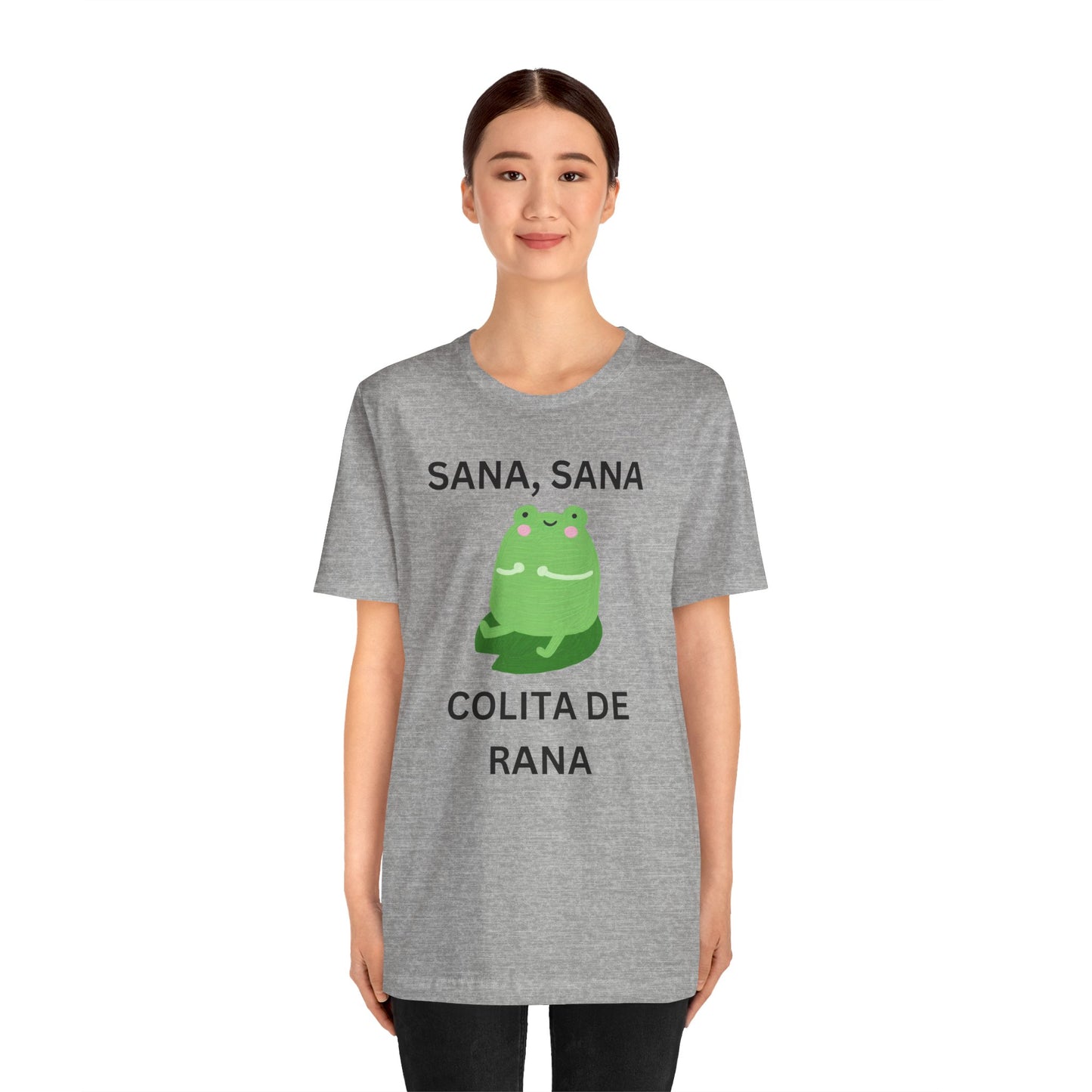 Sana Sana Colita De Rana Shirt | Funny Spanish Saying Graphic Tee